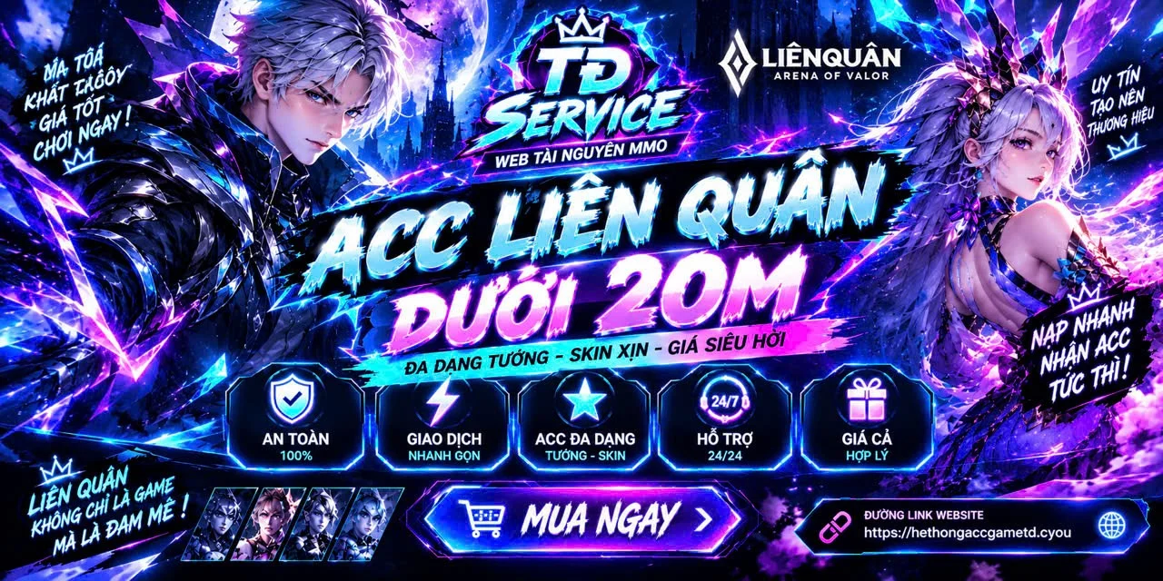 TÀI KHOẢN LIÊN QUÂN DƯỚI 20M